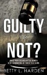 Betty L. Harden - Guilty or Not?