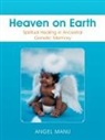 Angel Manu - Heaven on Earth
