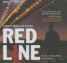 Brian Thiem, Johnny Heller - Red Line: A Matt Sinclair Mystery (Audio book)