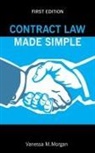 Vanessa M. Morgan - Contract Law Made Simple