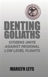 Marilyn Leys - Denting Goliaths