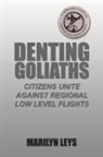 Marilyn Leys - Denting Goliaths