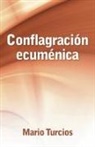 Mario Turcios - Conflagración Ecuménica