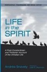Joel P. Okamoto, Andraea D. Snavely, Andréa Snavely, Andrea D. Snavely, Andréa D. Snavely - Life in the Spirit