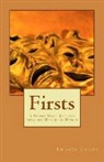 Thomas Rain Crowe - Firsts: A Young Man's Journey Into the World of Women
