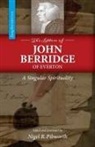 John Berridge, Nigel R. Pibworth - The Letters of John Berridge of Everton