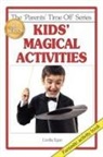 Cecilia Egan, Christine Eddy - Kids' Magical Activities