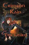 Tex Leiko - Crimson Rain