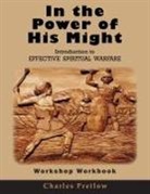 Charles Pretlow - In the Power of His Might Workshop Workbook