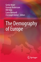 Gunna Andersson, Gunnar Andersson, Laura Bernardi, Christoph Bühler, Hill Kulu, Hill Kulu et al... - The Demography of Europe