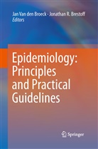 Jonathan R Brestoff, Jonathan R. Brestoff, Jan van den Broeck, R Brestoff, R Brestoff, Ja Van den Broeck... - Epidemiology: Principles and Practical Guidelines