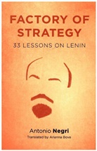 Antonio Negri, Negri Antonio - Factory of Strategy