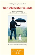 Christoph Jung, Daniela Pörtl - Tierisch beste Freunde