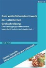 Dirk Betzel, Björ Rothstein - Zum weiterführenden Erwerb der satzinternen Großschreibung
