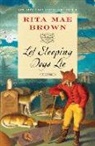 Rita Mae Brown - Let Sleeping Dogs Lie