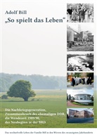Adolf Bill - So spielt das Leben