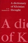 R. D. Hinshelwood, Robert D. Hinshelwood - A Dictionary of Kleinian Thought