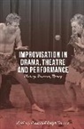 Anthony Frost, Anthony Yarrow Frost, Ralph Yarrow - Improvisation in Drama, Theatre and Performance