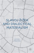 Agon Ruda Hamza, Ago Hamza, Agon Hamza, Ruda, Ruda, Frank Ruda - Slavoj Zizek and Dialectical Materialism