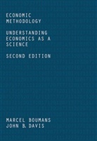 Mark Blaug, Marce Boumans, Marcel Boumans, Marcel Davis Boumans, John Davis, John B. Davis... - Economic Methodology