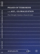 Asafa Jalata - Phases of Terrorism in the Age of Globalization
