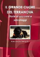 Alessandro Semplici - Il Grande Cuore del Terranova