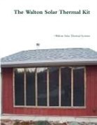 Christopher Henningsen - The Walton Solar Thermal Kit