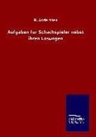 N Anderssen, N. Anderssen - Aufgaben für Schachspieler nebst ihren Lösungen