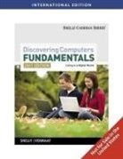 Gary B Shelly, Gary B. Shelly, Misty Vermaat - Discovering Computers - Fundamentals