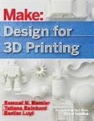 Samuel Bernier, Samuel N. Bernier, Bernier Samuel, Bertier Luyt, Luyt Bertier, Tatiana Reinhard... - Design for 3D Printing