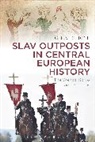 Dorothy Figueira, Gerald Stone, Gerald (University of Oxford Stone - Slav Outposts in Central European History