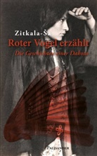 Gertrude Bonnin (Zitkala-Sa), Zitkala-Sa, Angel de Cora, Angel De Cora - Roter Vogel erzählt