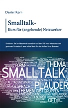 Daniel Kern - Smalltalk-Kurs für (angehende) Netzwerker