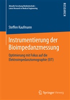Steffen Kaufmann - Instrumentierung der Bioimpedanzmessung