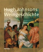 Hugh Johnson - Weingeschichte, Hugh Johnsons