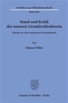 Helmut Willke - Stand und Kritik der neueren Grundrechtstheorie.