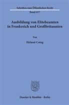 Helmut Coing - Ausbildung von Elitebeamten in Frankreich und Großbritannien.
