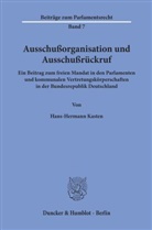 Hans-Hermann Kasten - Ausschußorganisation und Ausschußrückruf.