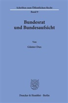 Günter Dux - Bundesrat und Bundesaufsicht.