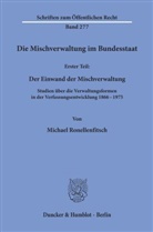 Michael Ronellenfitsch - Die Mischverwaltung im Bundesstaat.