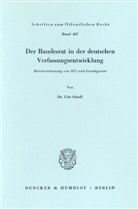 Udo Scholl - Der Bundesrat in der deutschen Verfassungsentwicklung.
