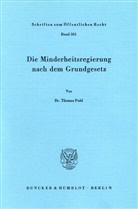 Thomas Puhl - Die Minderheitsregierung nach dem Grundgesetz.