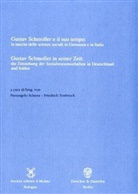 Pierangelo Schiera, Friedrich Tenbruck, Friedrich H. Tenbruck - Gustav Schmoller in seiner Zeit: die Entstehung der Sozialwissenschaften in Deutschland und Italien / Gustav Schmoller e il suo tempo: la nascita delle scienze sociali in Germania e in Italia.
