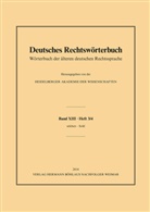 Andreas Deutsch, Heidelberger Akademie der Wissenschaften, Heidelberger Heidelberger Akademie der Wissenschaften, Kenneth A. Loparo - Deutsches Rechtswörterbuch: Deutsches Rechtswörterbuch; .
