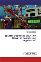 Anil Kuma Gadipelly, Anil Kumar Gadipelly, M V Ramana Reddy, M. V. Ramana Reddy, M.V.Ramana Reddy - Sputter Deposited ZnO Thin Films for Gas Sensing Application