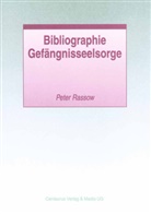 Peter Rassow - Bibliographie Gefängnisseelsorge; .