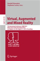 Lackey, Lackey, Stephanie Lackey, Randal Shumaker, Randall Shumaker - Virtual, Augmented and Mixed Reality