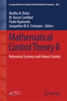 Madhu N. Belur, M. Kanat Camlibel, Kanat Camlibel, M Kanat Camlibel, Paolo Rapisarda, Paolo Rapisarda et al... - Mathematical Control Theory II