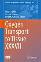 ELWELL CLARE E., Clare Elwell, Clare E. Elwell, David K Harrison, David K. Harrison, David K Harrison... - Oxygen Transport to Tissue XXXVII