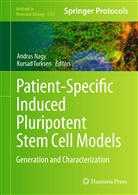 Andra Nagy, Andras Nagy, Turksen, Turksen, Kursad Turksen - Patient-Specific Induced Pluripotent Stem Cell Models